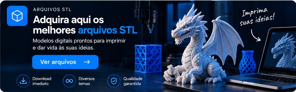 Adquira aqui os melhores arquivos STL